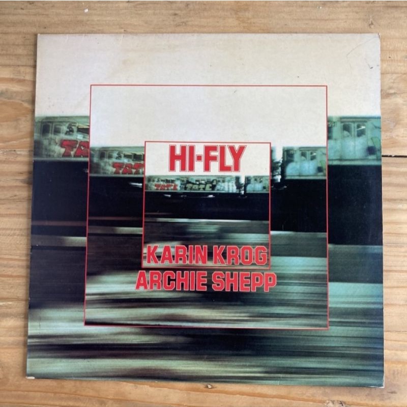 Vinyl Jazz , Karin Korg & Archie Shepp  - Hi Fly , Piringan Hitam