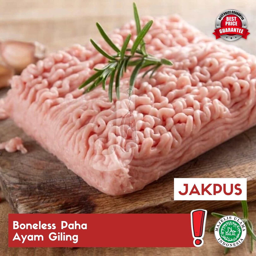 

Boneless Paha Ayam Giling - JAKPUS