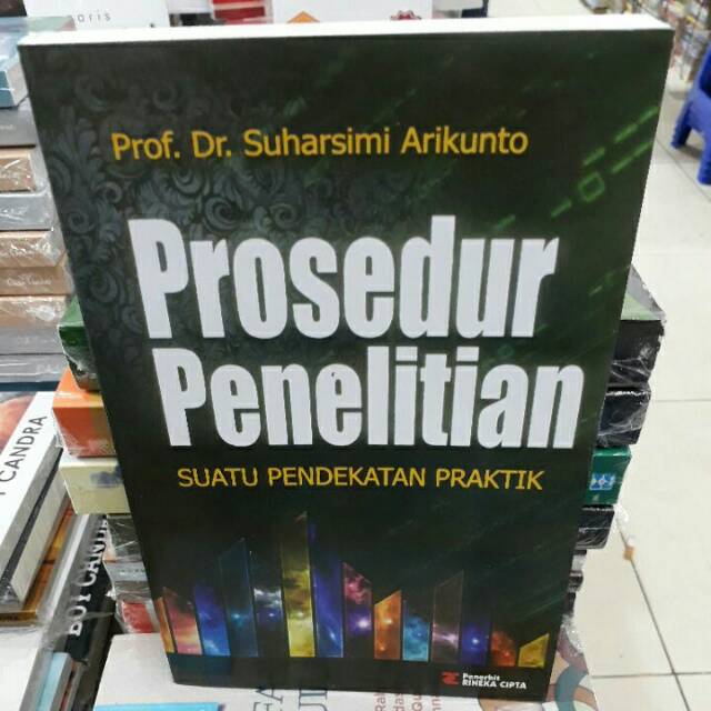 Buku Prosedur Penelitian Suatu Pendekatan Praktik Suharsimi Arikunto Shopee Indonesia