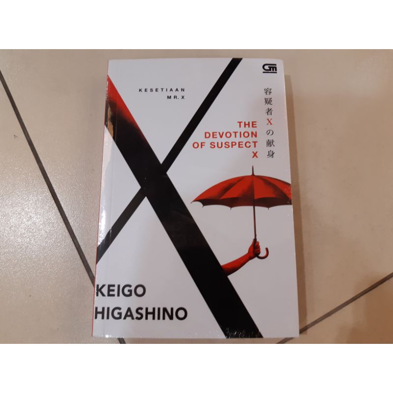 Novel Kesetiaan Mr. X (The Devotion of Suspect X) - Keigo Higashino