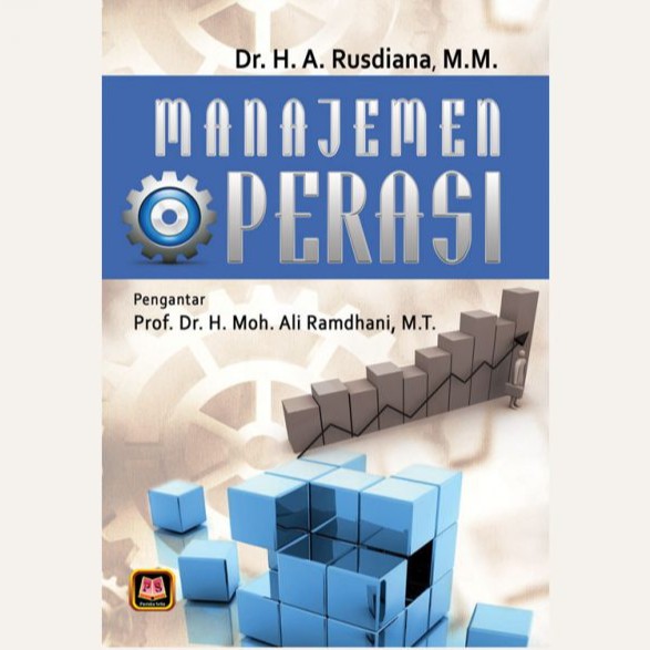 

BUKU MANAJEMEN OPERASI - RUSDIANA