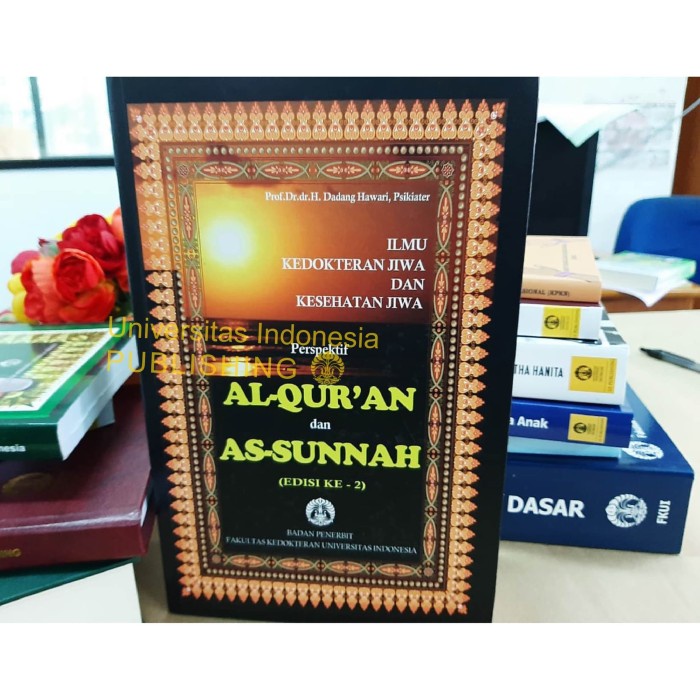 Ilmu Kedokteran Jiwa dan Kesehatan Jiwa Perspektif Al-Qur'an