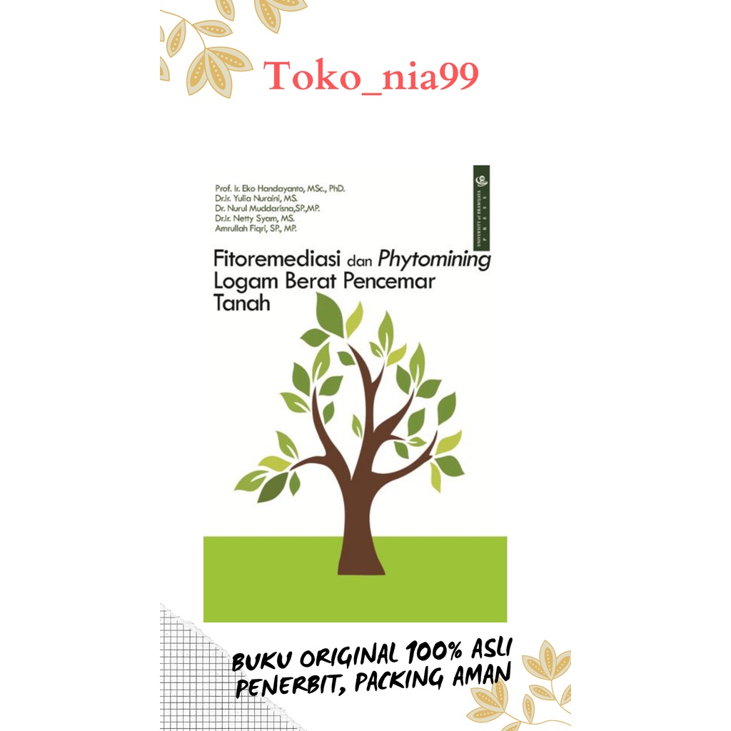 Fitoremediasi dan Phytomining Logam Berat
