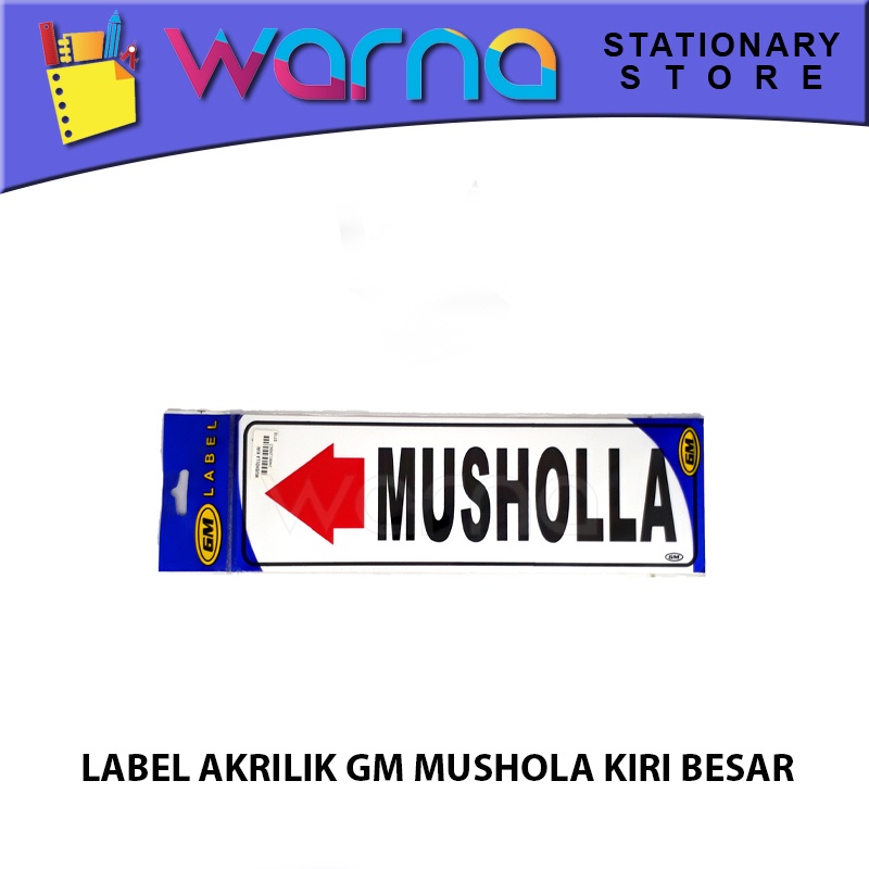 

LABEL ACRYLIC GM MUSHOLLA KIRI BESAR
