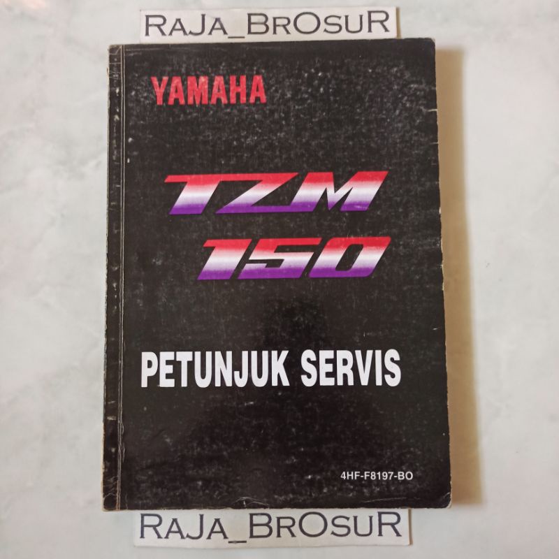 Buku petunjuk servis/Service Manual/Manual Book Yamaha TZM150/TZM 150 CBU Thailand 2Tak 2T