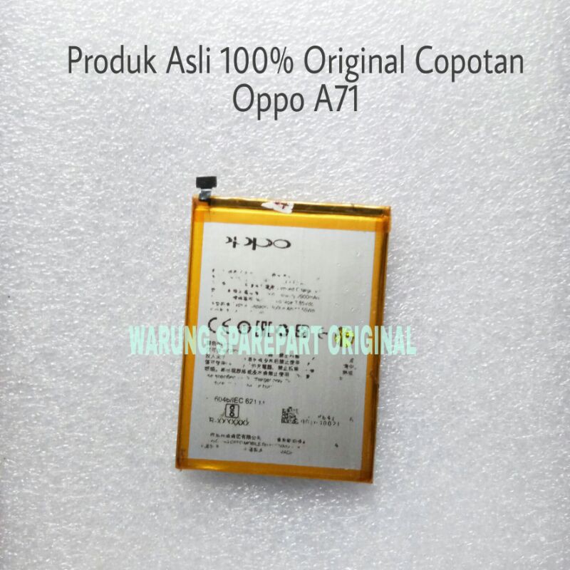 Baterai batre oppo A71 -  Batrai battery oppo A71 Original Asli copotan