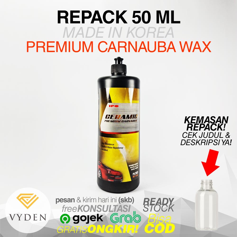 IPO PREMIUM Carnauba Wax 50ml ECER Tahan Lama Deep Gloss Poles Mobil Motor MURAH