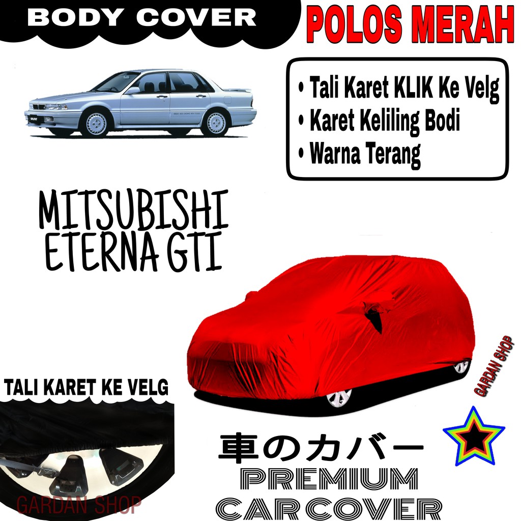 Sarung Mobil MITSUBISHI ETERNA GTI Polos MERAH Body Cover Penutup Body Eterna PREMIUM