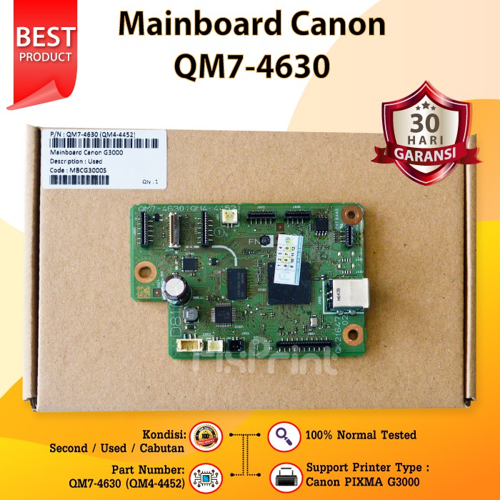 Board Printer Canon G3000, Mainboard G3000 New Original, Part Number QM7-4630 (QM4-4452)