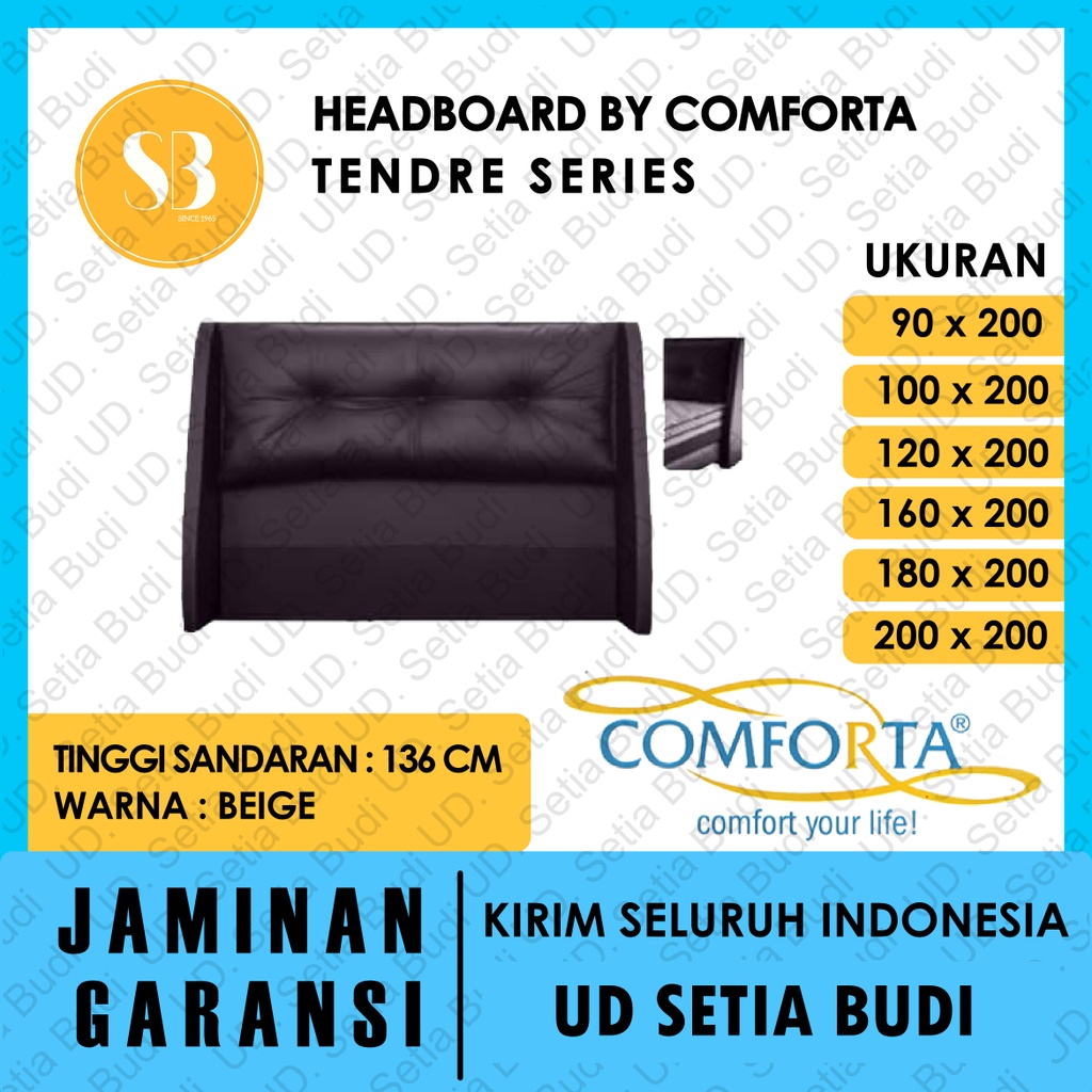 Headboard Tendre Kasur Comforta Springbed 200x200 180x200 160x200 120x200 100x200 90x200