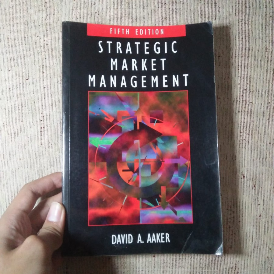 Strategic Market Management Fifth Edition, David A. AAker