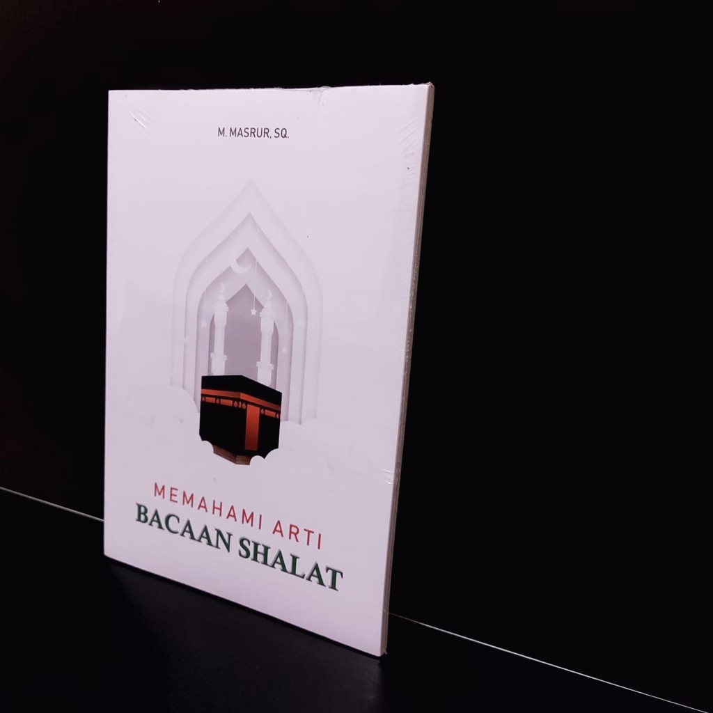 Harga Buku Sholat Lengkap - Jual Buku Memahami Makna Bacaan Sholat