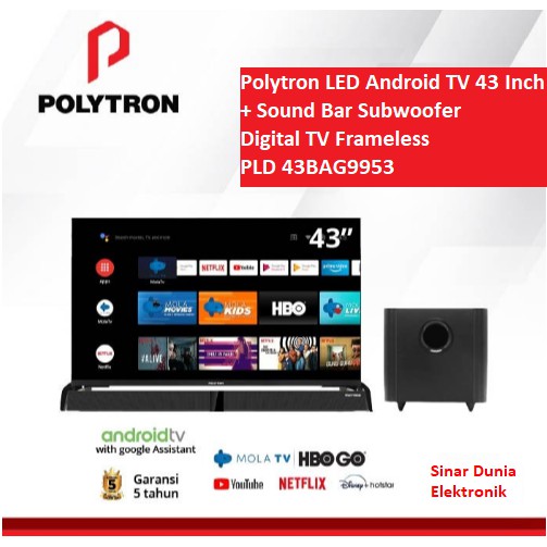 Polytron LED Smart Android TV 43&quot; + Sound Bar Digital PLD 43BAG5959 43BAG9953