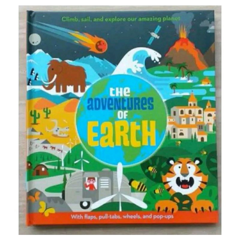 The Adventures of Earth (flaps, pull-tabs, wheels, and pop-ups)