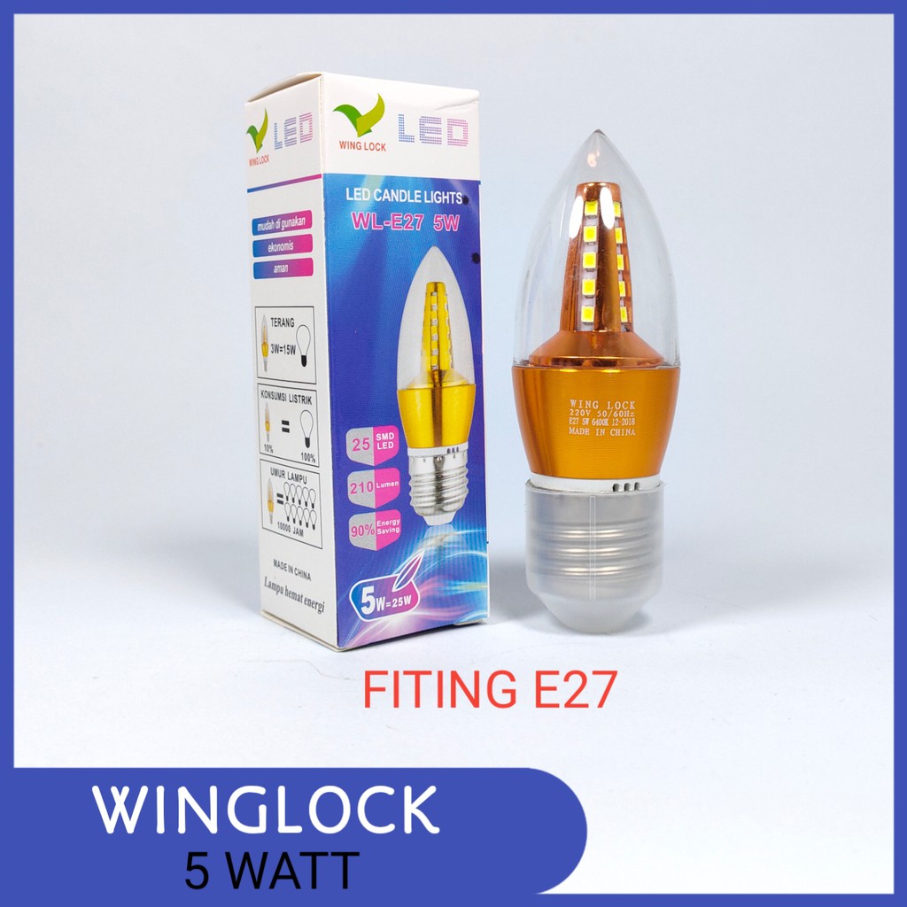 Wing Lock Lampu Candle LED 5 Watt Fiting E27 - Cahaya Putih &amp; Warm White