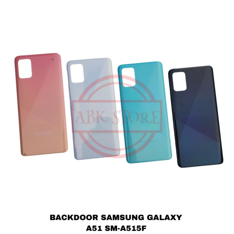 TUTUP BELAKANG BACKDOOR BACKCOVER SAMSUNG GALAXY A51 SM-A515F BACK CASING COVER BATERAI