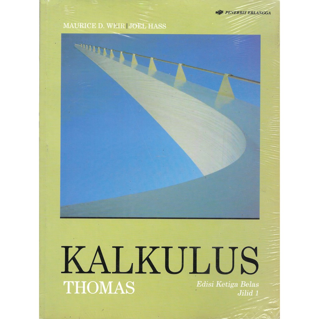 KALKULUS EDISI 13 JILID 1 & 2 - THOMAS - ERLANGGA - URANUS NGAGEL SURABAYA