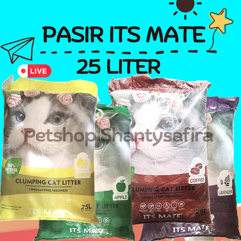 [INSTAN/SAMEDAY] PASIR ITS MATE 5L/10L/25L CAT LITTER PASIR KUCING GUMPAL WANGI kualitas diatas top cat litter dan toto cat litter