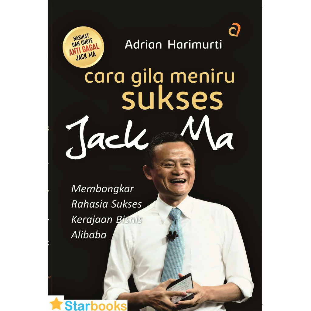 New Buku Cara Gila Meniru Sukses Jack Ma Membongkar Rahasia