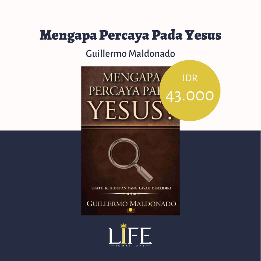Mengapa Percaya Pada Yesus