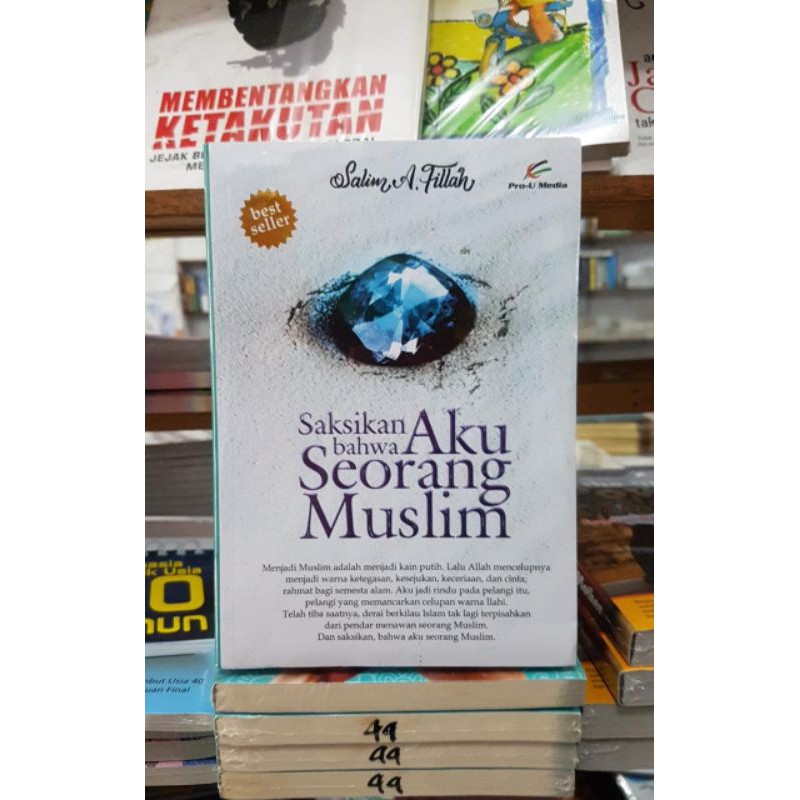 Saksikan Bahwa Aku Seorang Muslim