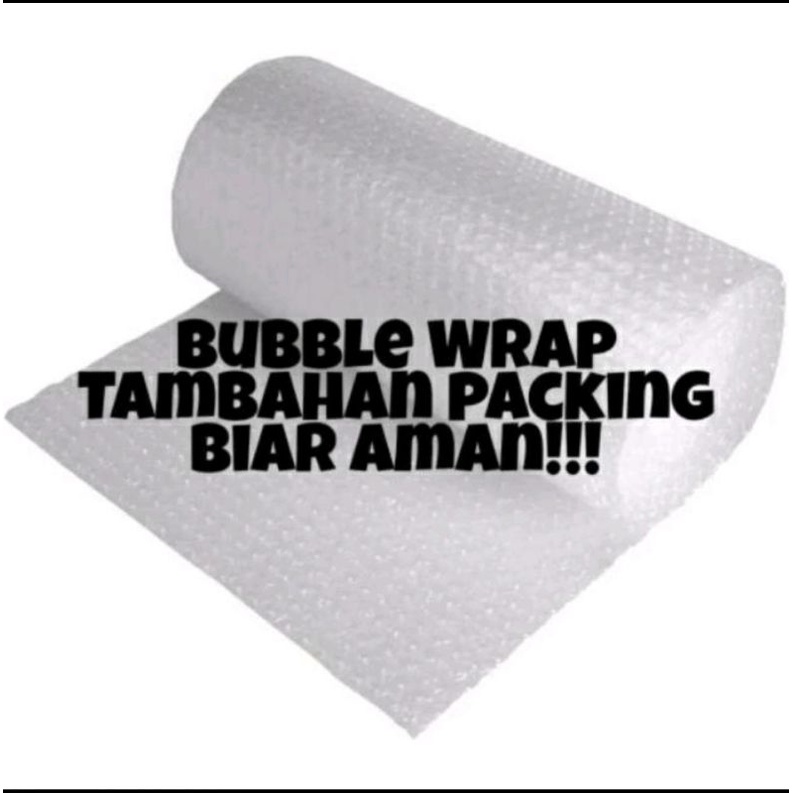 

Bubble wrap tambahan