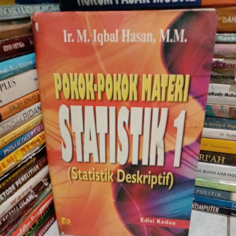 

pokok pokok materi STATISTIK 1 , EDISI kedua by M. Iqbal hasan