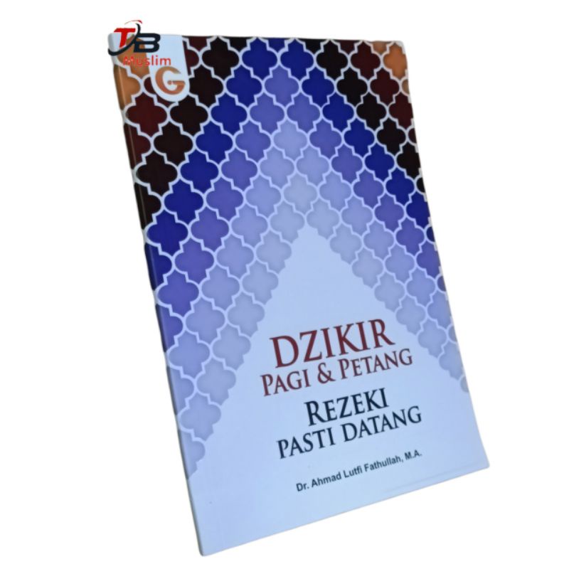 DZIKIR PAGI & PETANG REZEKI PASTI DATANG