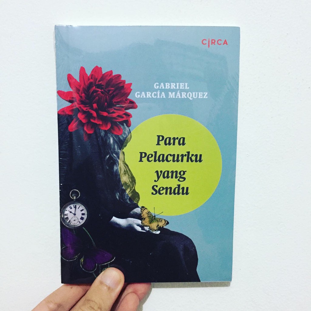 NOVEL - PARA PELACURKU YANG SENDU by Gabriel Garcia Marquez