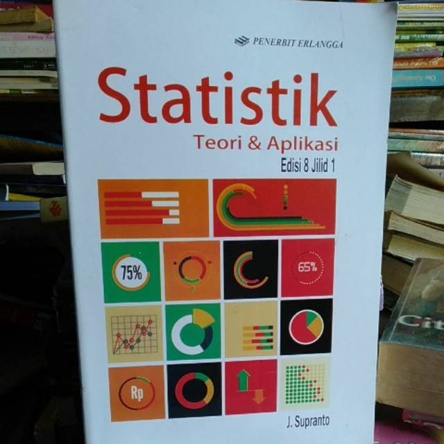 

Buku Statistik teori Dan aplikasi