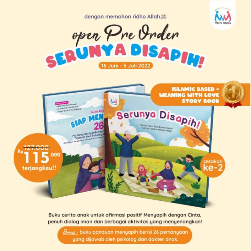 [NEW BOOKS] Buku Anak Islami | Mecca Medina - PAKET : Serunya di Sapih (BONUS : Buku Siap Menyapih &