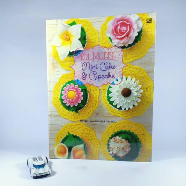 

Buku resep _ 101 model mini cake & cupcake Best Seller