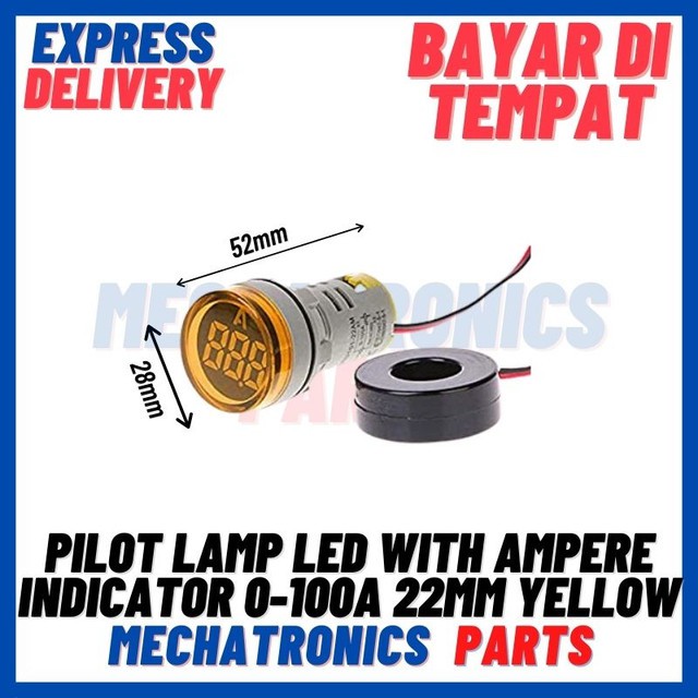 [DSP-9293] PILOT LAMP LED WITH AMPERE INDICATOR 0-100A 22MM YELLOW