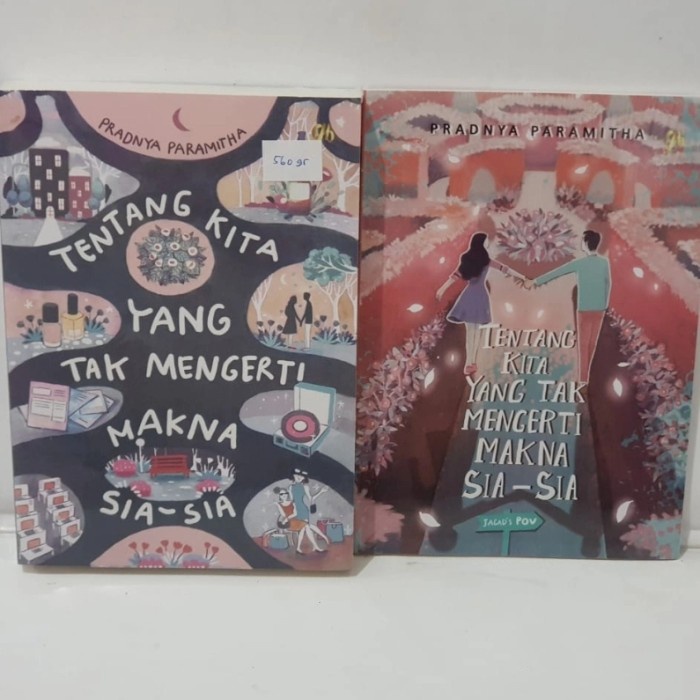 

HOT SALE!!! TENTANG KITA YANG TAK MENGERTI MAKNA SIA-SIA BY PRADNYA PARAMITHA TERLARIS