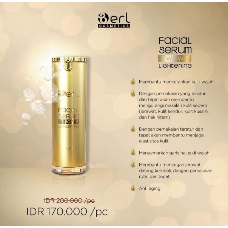B ERL COSMETIC FACIAL SERUM Premium Skincare Cream Pemutih Lightening Perawatan Kulit Jerawat Wajah 