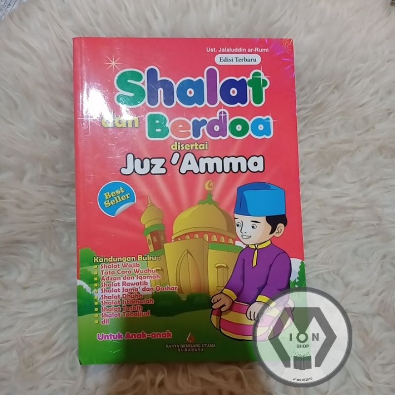 Buku Tuntunan Shalat dan Berdoa Dilengkapi Juz Amma Tuntunan Shalat Bergambar untuk Anak