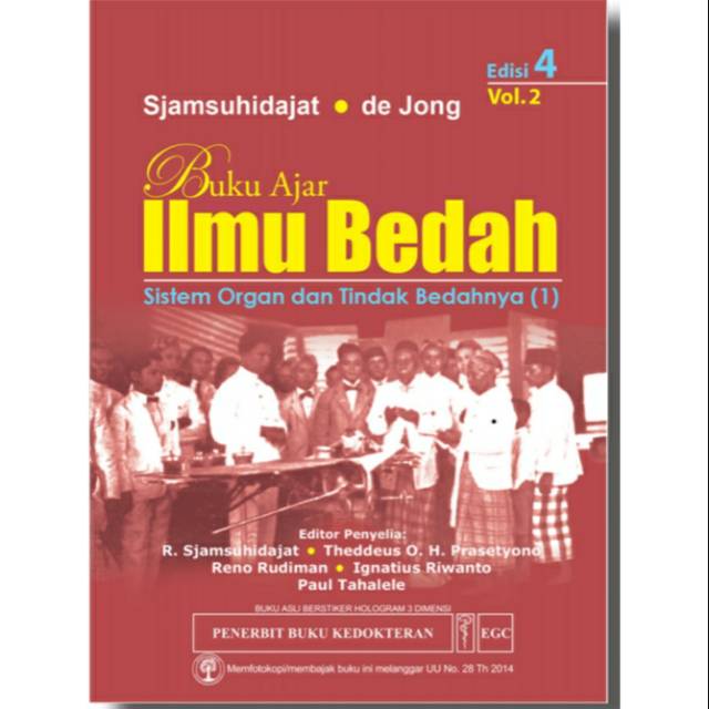Buku ORI - Buku Ajar Ilmu Bedah Sistem Organ dan Tindak Bedahnya (1) Edisi 4 Volume 2 Sjamsuhidajat 