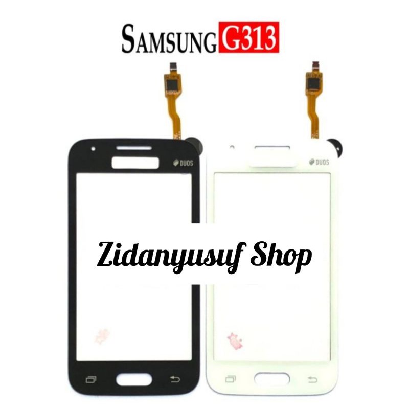 TOUCHSCREEN TS LAYAR SENTUH SAMSUNG G313 G313H GALAXY V