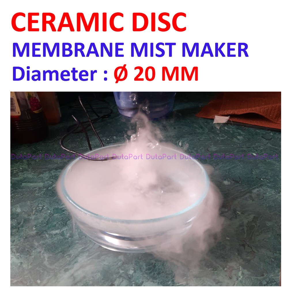 Membran Mist Maker 20mm Ceramic Disc Disk Mata Mesin Kabut Humidifier