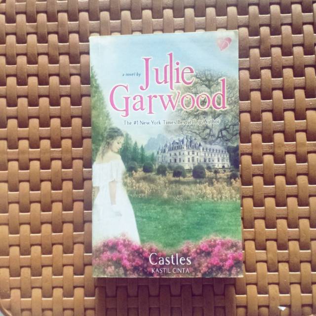 Novel dastan castles kastil cinta - julie garwood