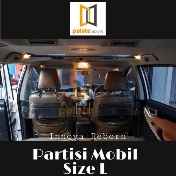 PARTISI MOBIL / SEKAT MOBIL / PENGAMAN COVID / PARTISI AKRILIK ukuran