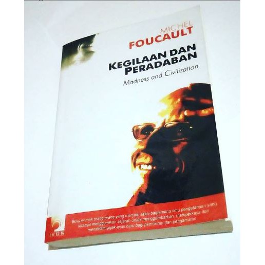 Buku Kegilaan dan Peradaban - Michel Foucault