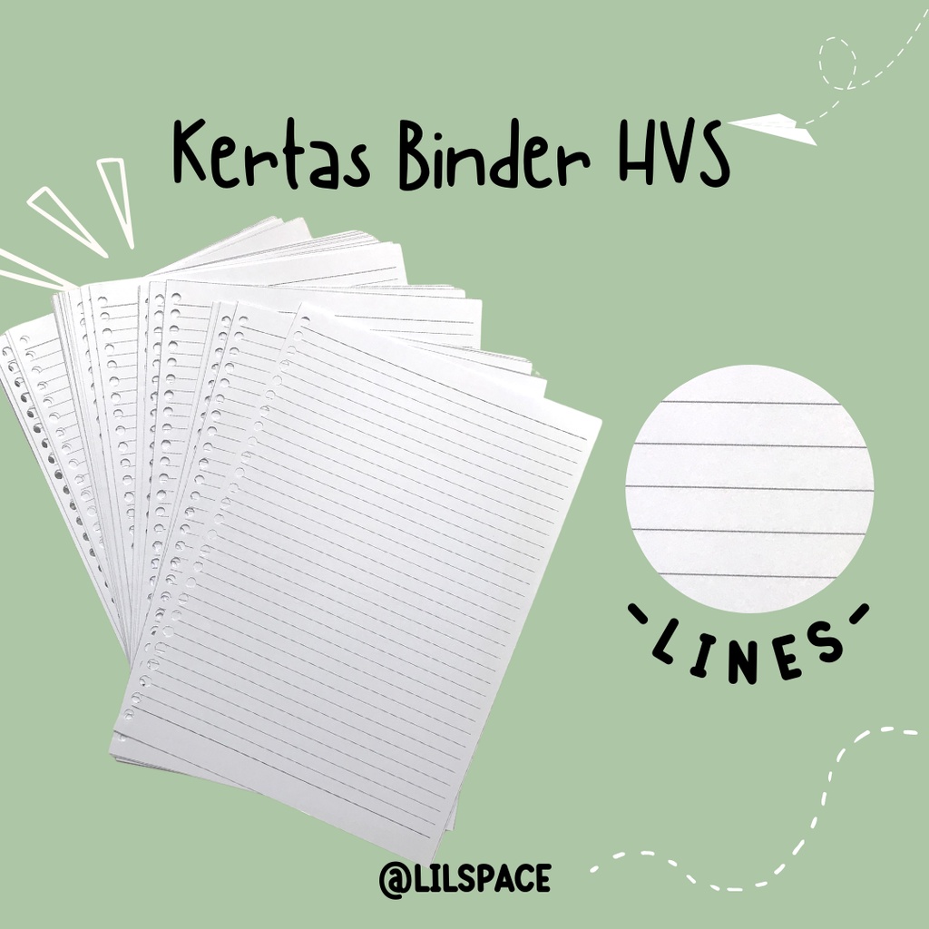 

LOOSE LEAF - LINES - HVS - 80/100 GSM - KERTAS BINDER - BY LILSPACE