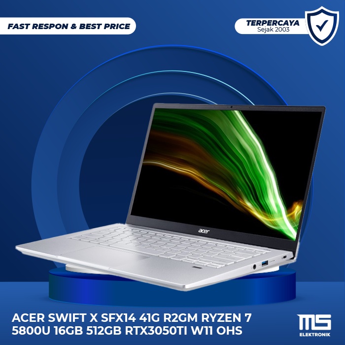 ACER Swift X SFX14 41G R5N1 Ryzen 7 5700U 16GB 512GB RTX3050Ti W11 OHS