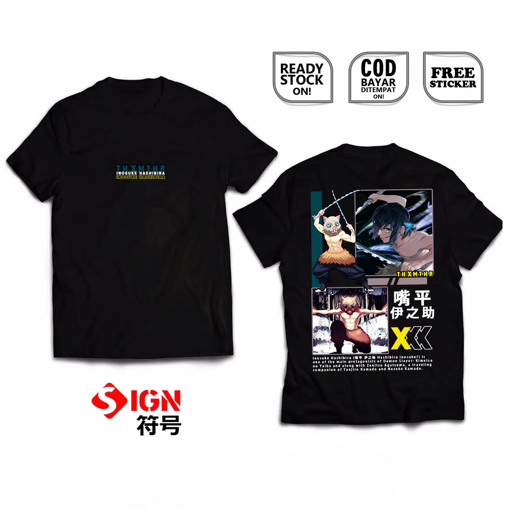 KAOS INOSUKE HASHIBIRA KIMETSU NO YAIBA DEMON SLAYER ANIME MANGA WIBU OTAKU NEZUKO KAMADO TANJIRO KOKUSHIBO ZENITSU AGATSUMA AOI KANZAKI DOMA BAJU JEPANG COSPLAY JAPAN CULTURE SIGN CLOTH