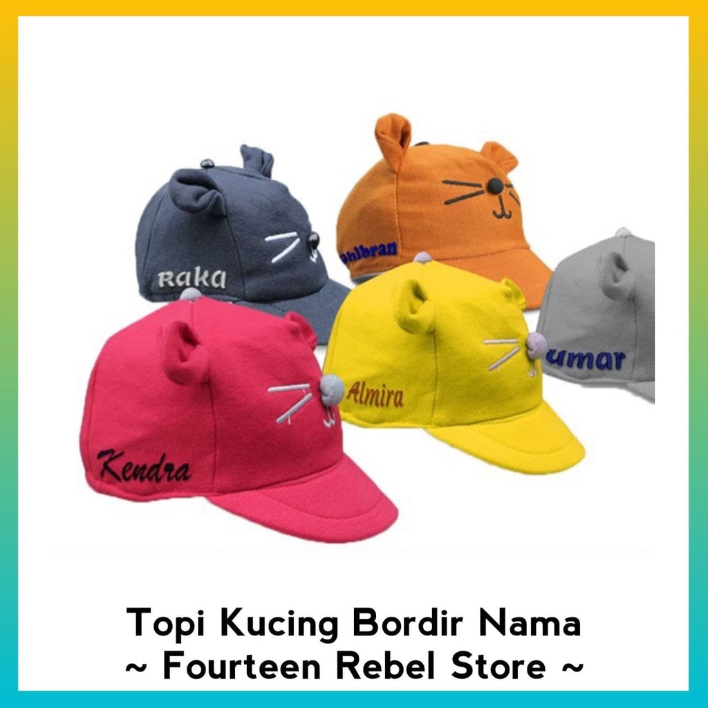 Topi Kucing Anak Free Bordir Nama Suka Suka