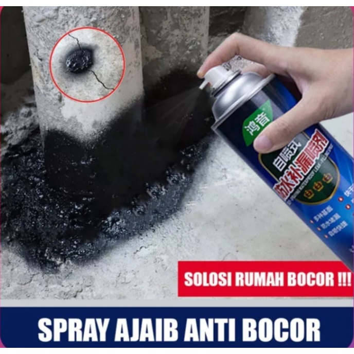 Semprotan Spray Anti Bocor 700ml  Leak Tahan Air / emprotan ajaib anti air waterproof