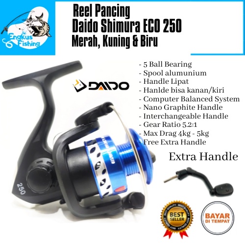 Reel Pancing Daido New Simura Eco 250 GRATIS Handle (5 Bearing) Spool Alumunium Murah - Engkus Fishing