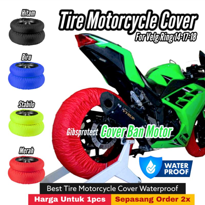 Sarung Ban Motor Ring 14-17-18 Cover Ban Motor Road Race Superbike Supermoto Anti Air Compatible Motor Beat Vario Scoopy Mio Fino Ninja Rxking Mx Satria Sonic Gsx Yamaha R15 R14 R25 Honda Cbr Jupiter Supra Dll Ukuran Velg 14 17 18