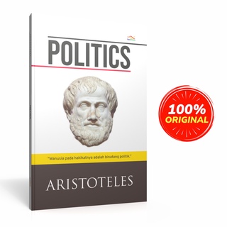 Penerbit Indoliterasi - Filsafat - Buku POLITIK ARISTOTELES